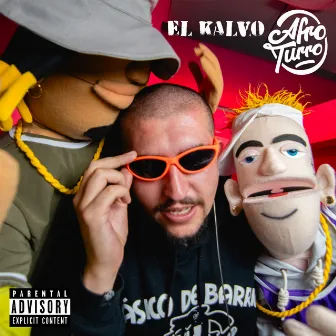 AFROTURRO #9 - El Kalvo by AFROTURRO