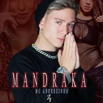 Mandraka by MC Andrezinho