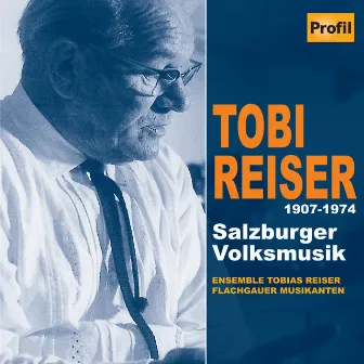 Reiser: Salzburger Volksmusik by Ensemble Tobias Reiser