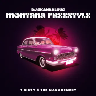 Montana Freestyle by DJ Skandalous