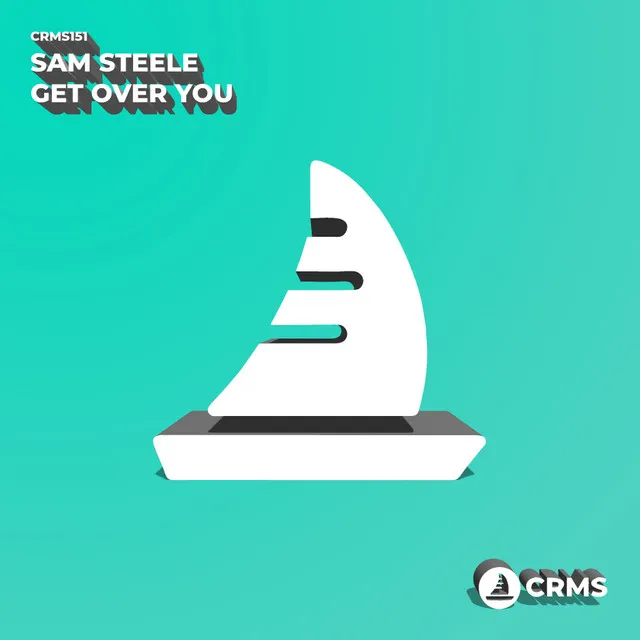 Get Over You - Sam Steele Mimosa Mix