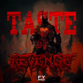 Taste of Revenge by Fyrox