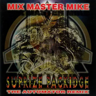 Suprize Packidge by Mix Master Mike