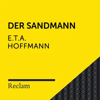 E.T.A. Hoffmann: Der Sandmann (Reclam Hörbuch) by Ernst Theodor Amadeus Hoffmann