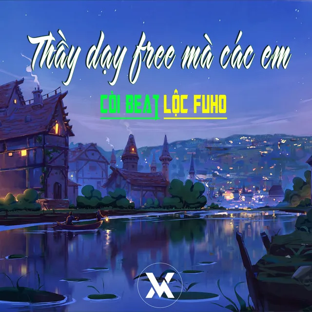 Thầy Dạy Free Mà Các Em