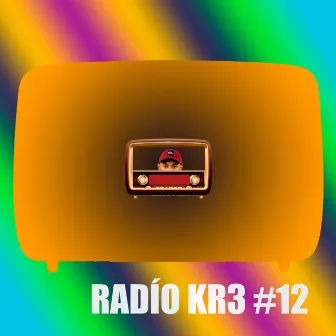 Rádio Kr3 #12 by DJ KR3