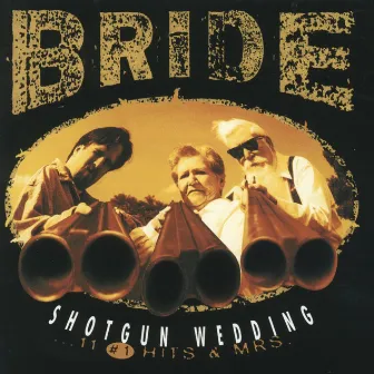 Shotgun Wedding by Bride