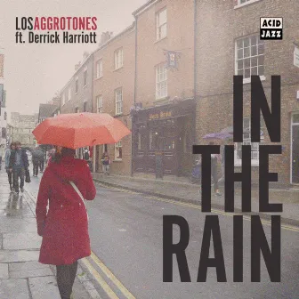 In The Rain by Los Aggrotones