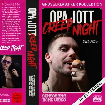 Creep Night by Opa Jott