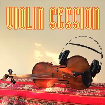 Violin Session - Vol.1 by Mauricio Pregot