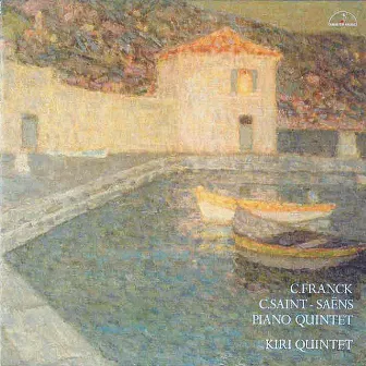 Franck, Saint-Saëns: Piano Quintet by 