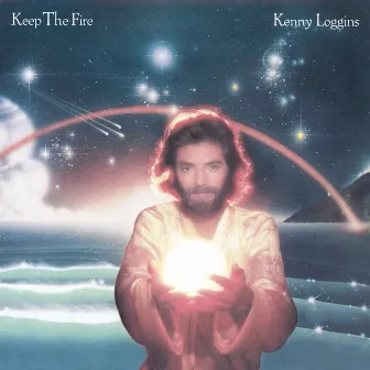 Keep The Fire by Kenny Loggins