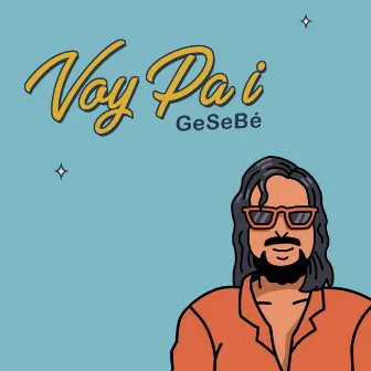 Voy Pa i by GeSeBé