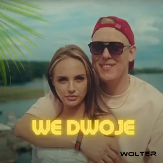 We Dwoje by Wolter