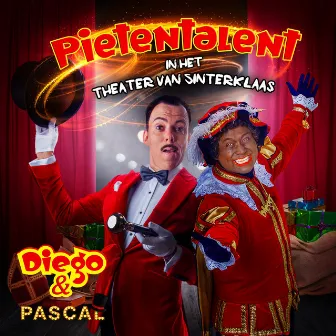 Pietentalent (In het theater van Sinterklaas) by Diego