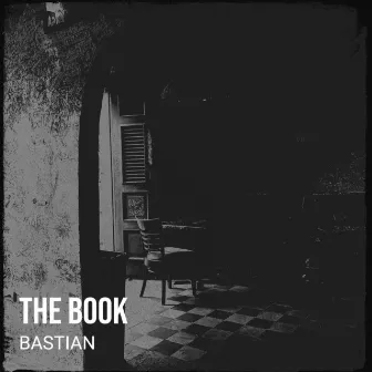 The Book by Bastian