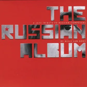 The Russian Album by Niels Lan Doky