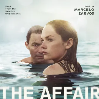 The Affair (Music From The Showtime Original Series) by Marcelo Zarvos