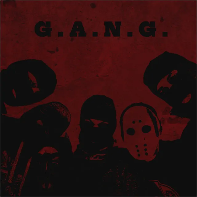 G.A.N.G.