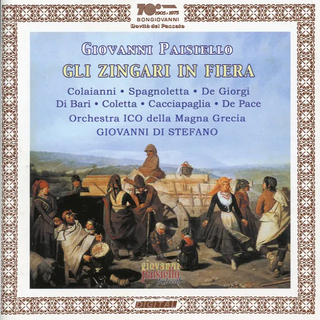 Paisiello: I zingari in fiera (The Fair Gypsies)