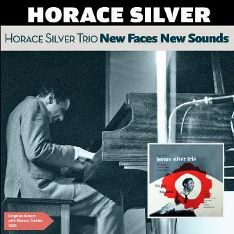 New Faces New Sounds by Horace Silver Trio