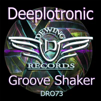 Groove Shaker by Deeplotronic