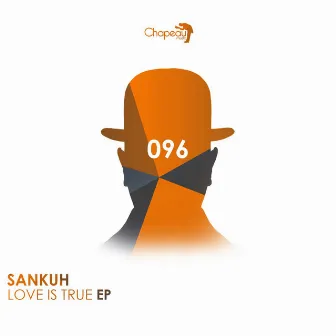 Love Is True EP by Sankuh