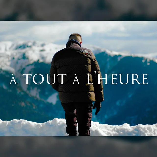 À Tout À L'heure