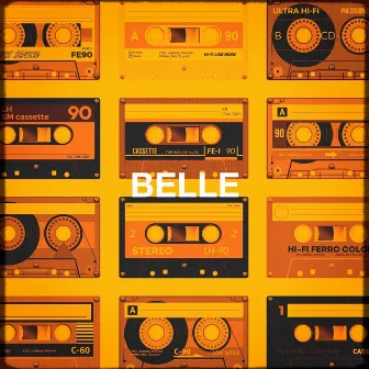 Belle by Compilation Titres cultes de la Chanson Française