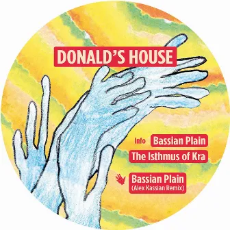 Bassian Plain EP by Donald's House