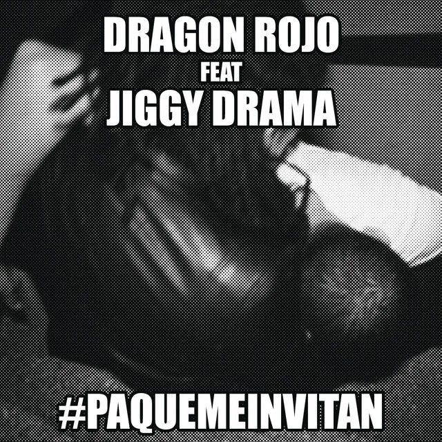 Pa' Qué Me Invitan (feat. Jiggy Drama)