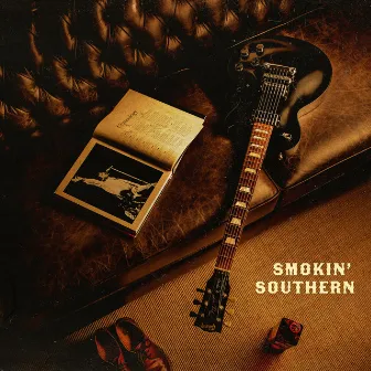 Smokin' Southern by John DeFaria