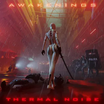 Awakenings by Thermal Noise