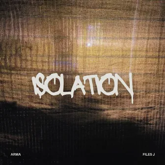 Isolation‎ by Files J