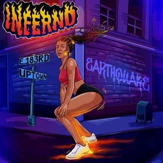 Earthquake by Inferno