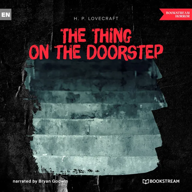 The Thing on the Doorstep (Unabridged)