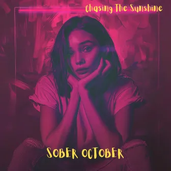 Sober October by Chasing The Sunshine