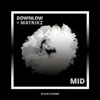 Mid by DOWNLow (US)