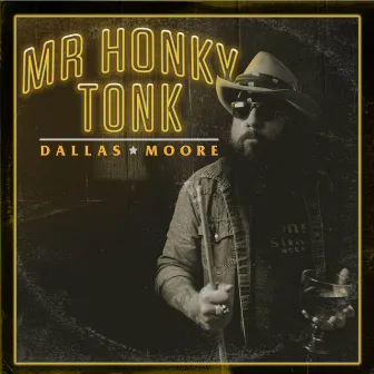 Mr Honky Tonk by Dallas Moore