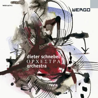 Schnebel: Orchestra by Dieter Schnebel