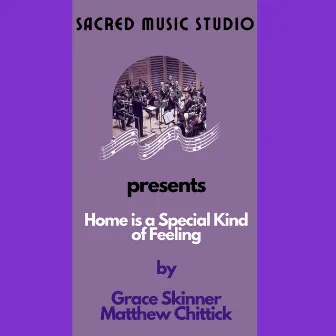 Home is a Special Kind of Feeling (Cover Version) by Matthew Chittick