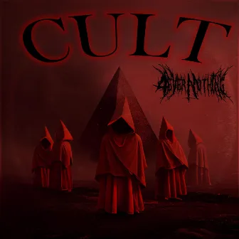 Cult by 4everNothing