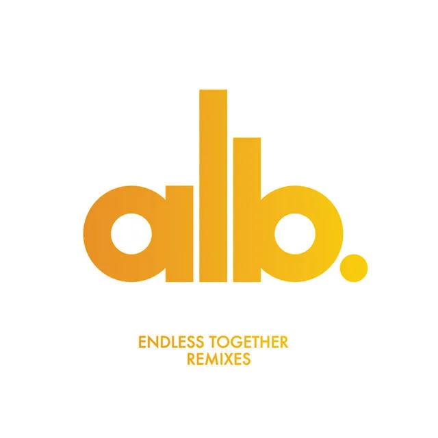 Endless Together (Remixes) (feat. Daisy)