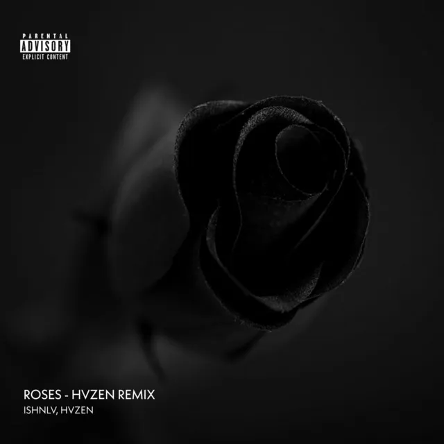 Roses - Remix