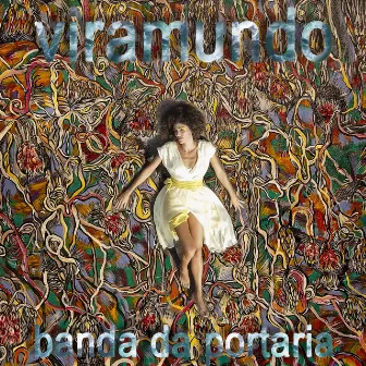 viramundo by Banda da Portaria