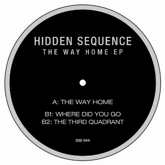 The Way Home EP by Hidden Sequence