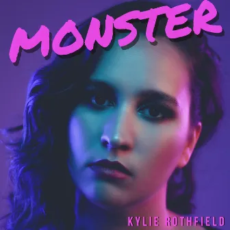 Monster by Kylie Rothfield