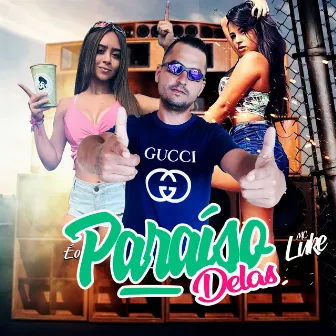 É o Paraíso Delas by MC Luke