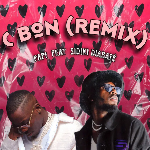 C bon (feat. Sidiki Diabaté) [Remix]