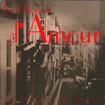 Poulenc, F.: Les Chemins d'amour by Olga Pasichnyk